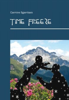 Time freeze (Narrativa) Contemporary literature