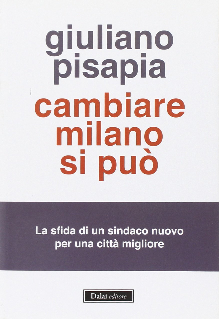 Cambiare Milano si può book