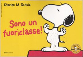 Sono un fuoriclasse! Celebrate Peanuts 60 years book