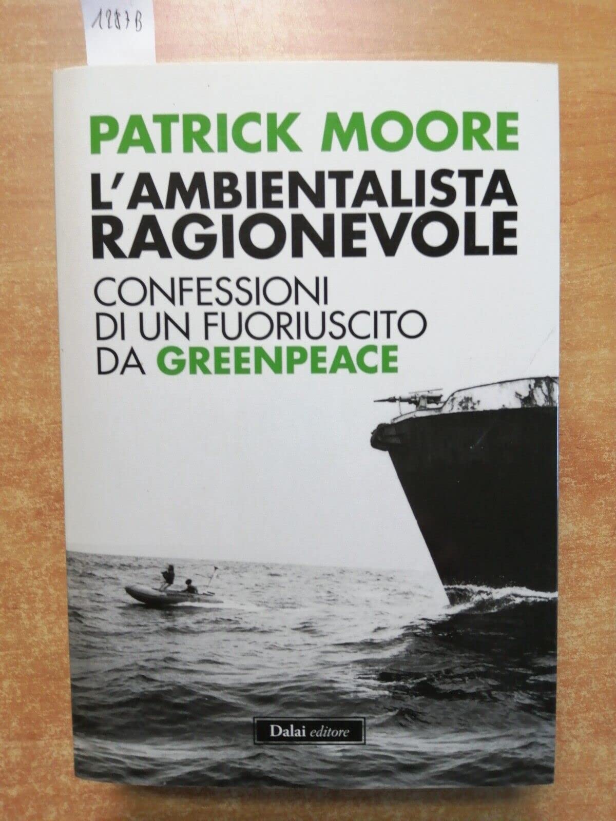 L'ambientalista ragionevole. Confessioni di un fuoriuscito da Greenpeace book