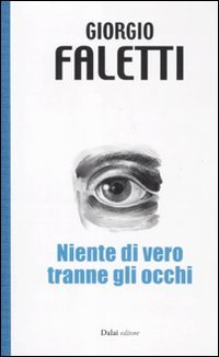 Niente di vero tranne gli occhi book