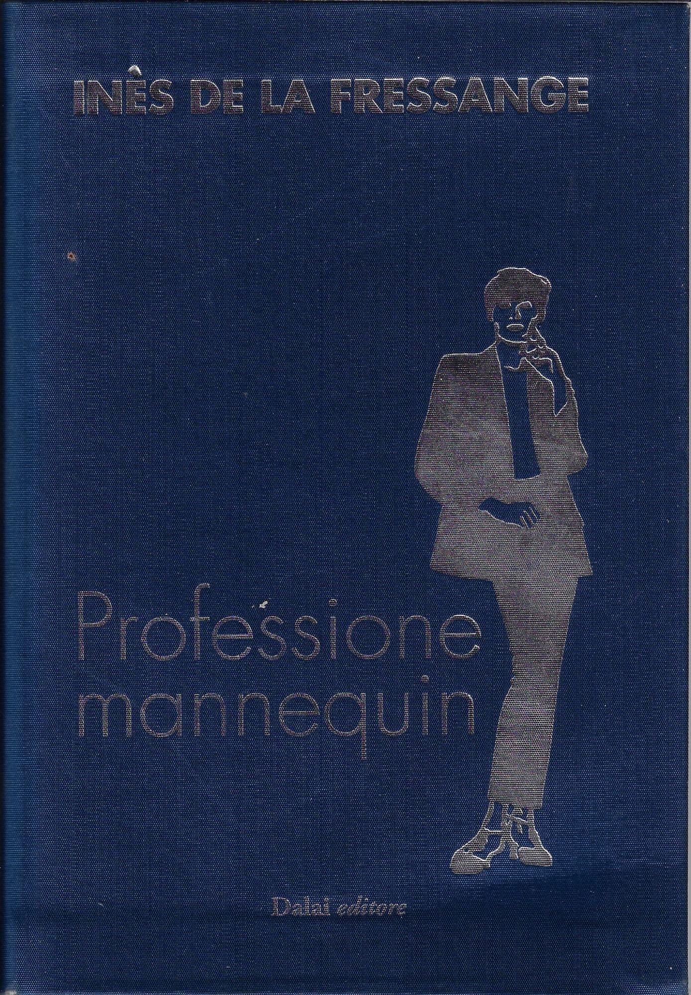 Professione mannequin. Conversazioni con Marianne Mairesse Books