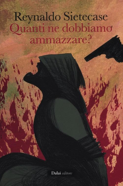 Quanti ne dobbiamo ammazzare? book