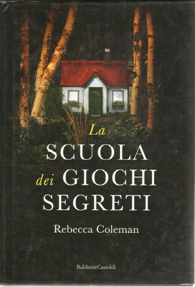 La scuola dei giochi segreti Contemporary literature