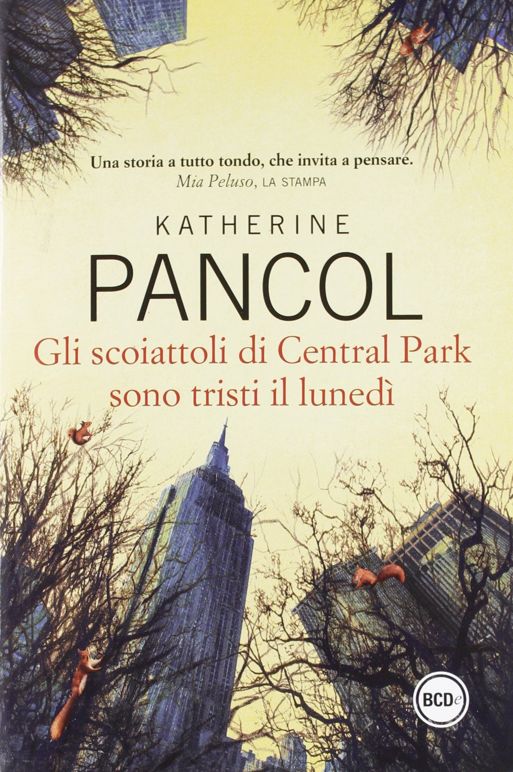 Gli scoiattoli di Central Park sono tristi il lunedì book