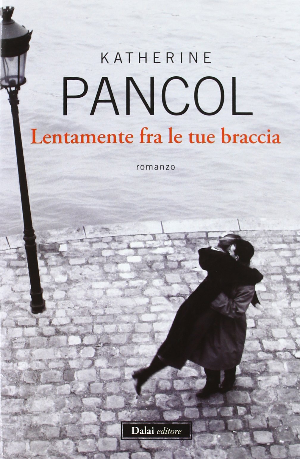 Lentamente fra le tue braccia book