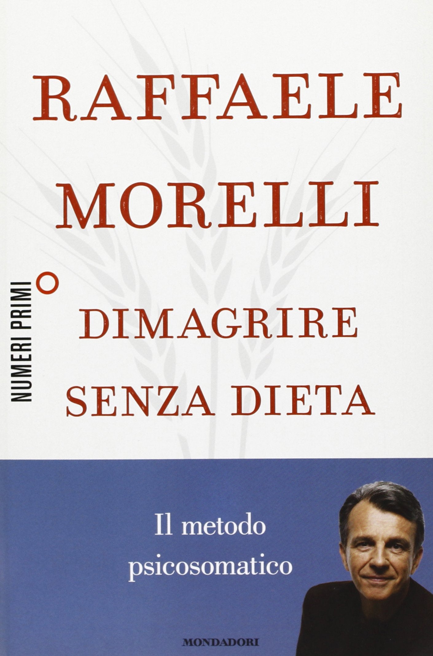 Dimagrire senza dieta. Il metodo psicosomatico book