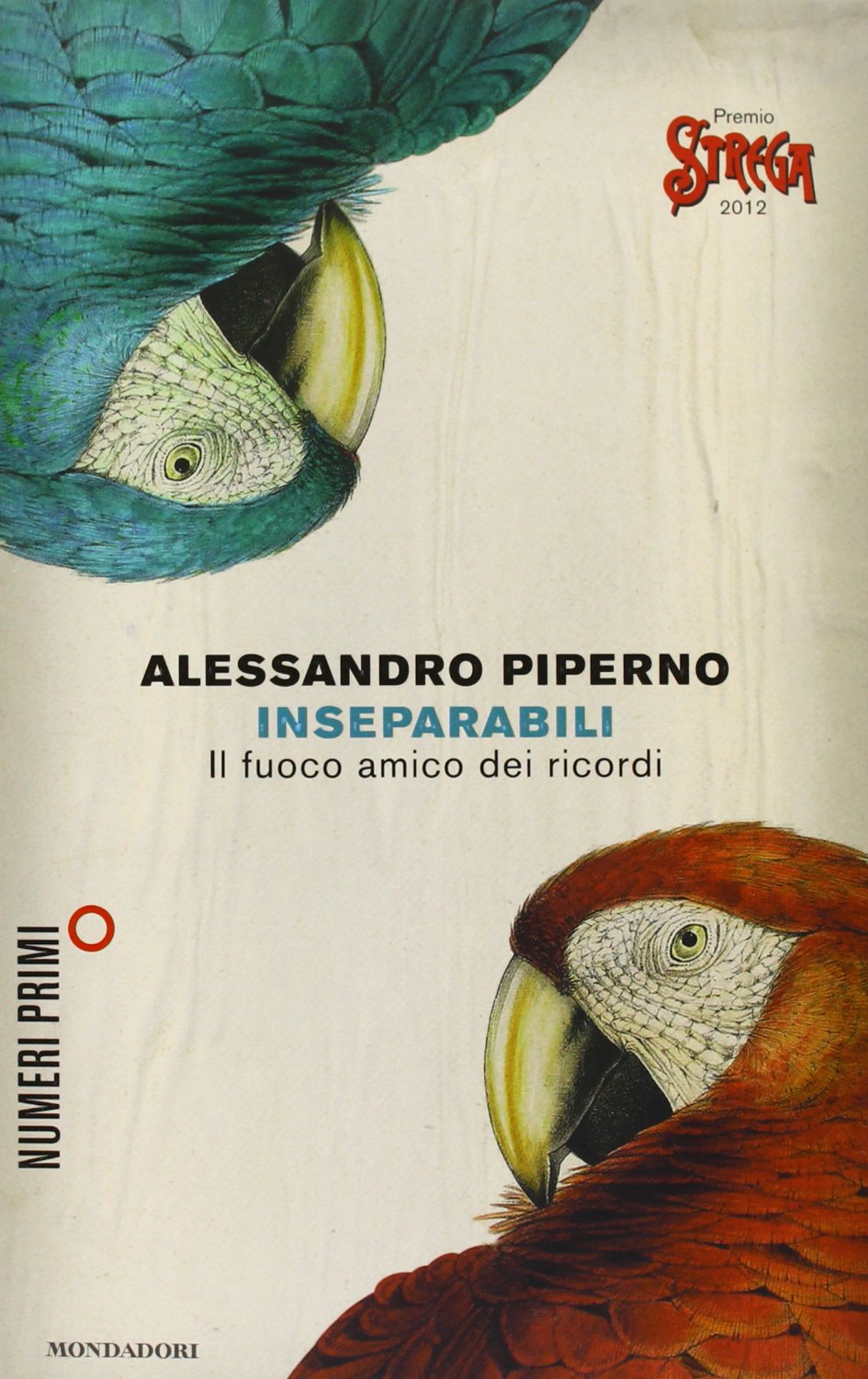 Inseparabili. Il fuoco amico dei ricordi (NumeriPrimi) Contemporary literature