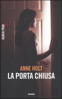 La porta chiusa (NumeriPrimi) Contemporary literature