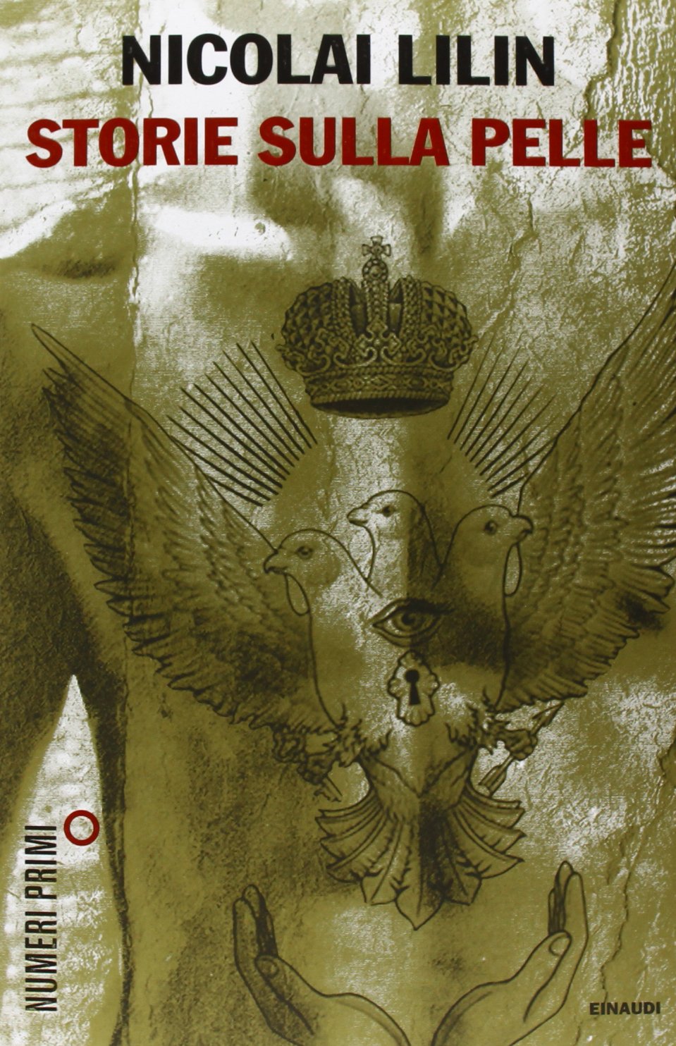 Storie sulla pelle (NumeriPrimi) Essays & Short Stories