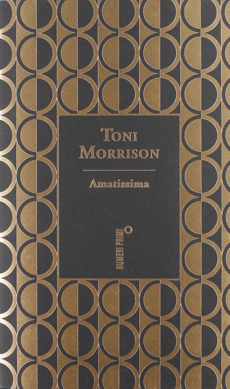 Amatissima. Ediz. speciale (NumeriPrimi. I Nobel) Contemporary literature