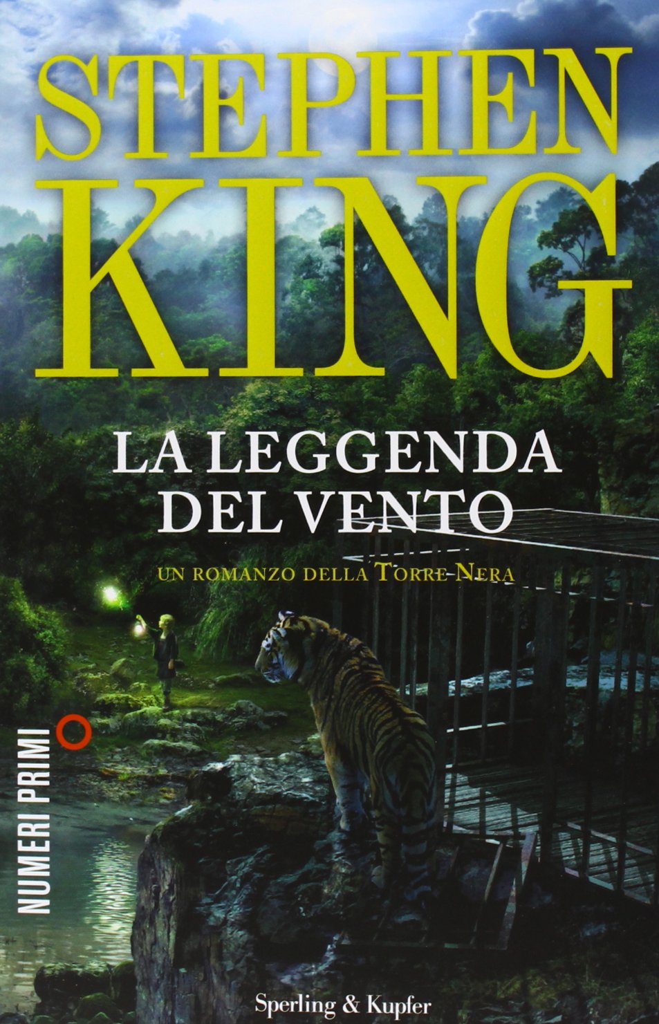 La leggenda del vento. Un romanzo della torre nera Horror & Mystery