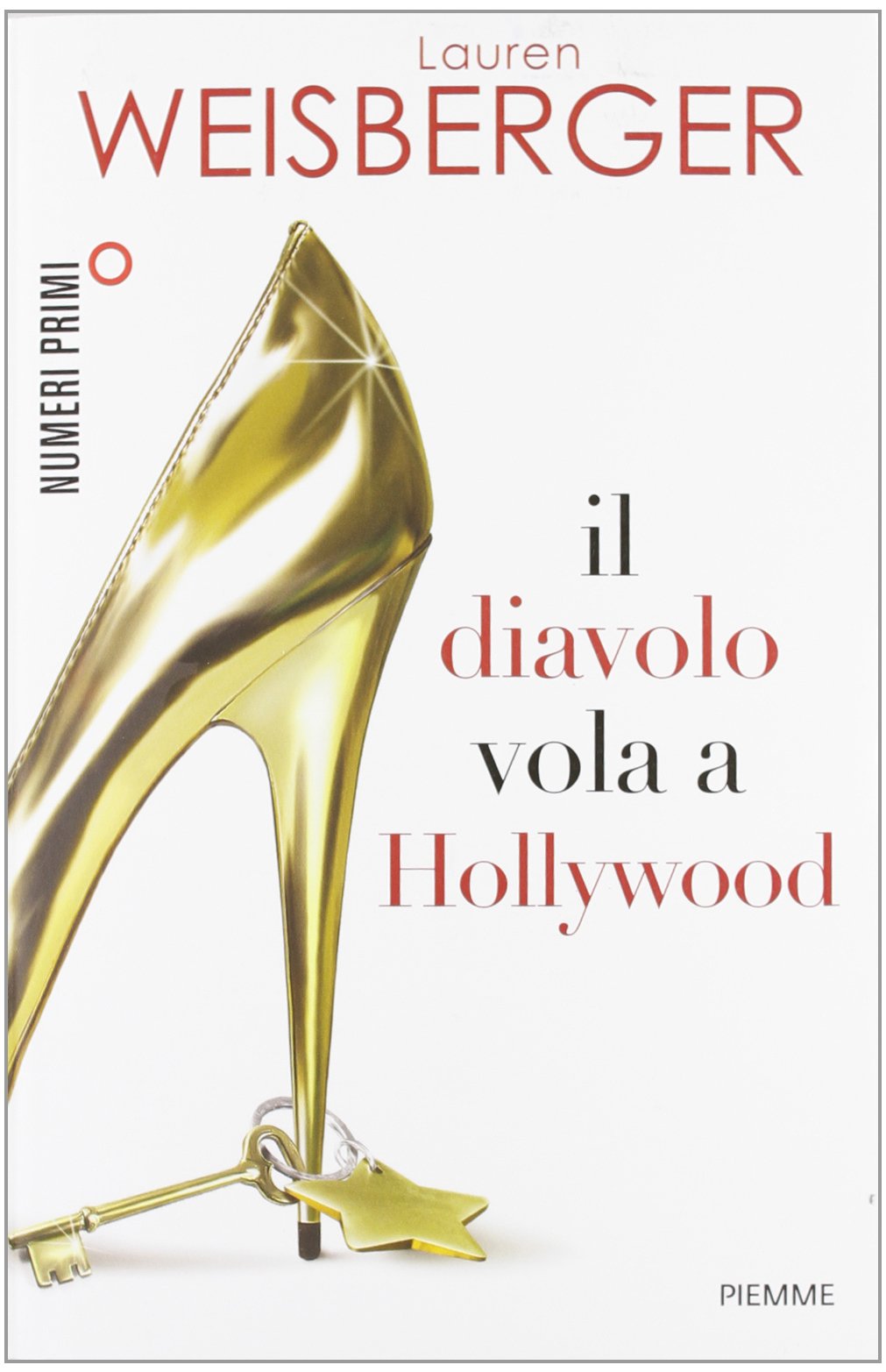 Il diavolo vola a Hollywood (NumeriPrimi) Contemporary literature