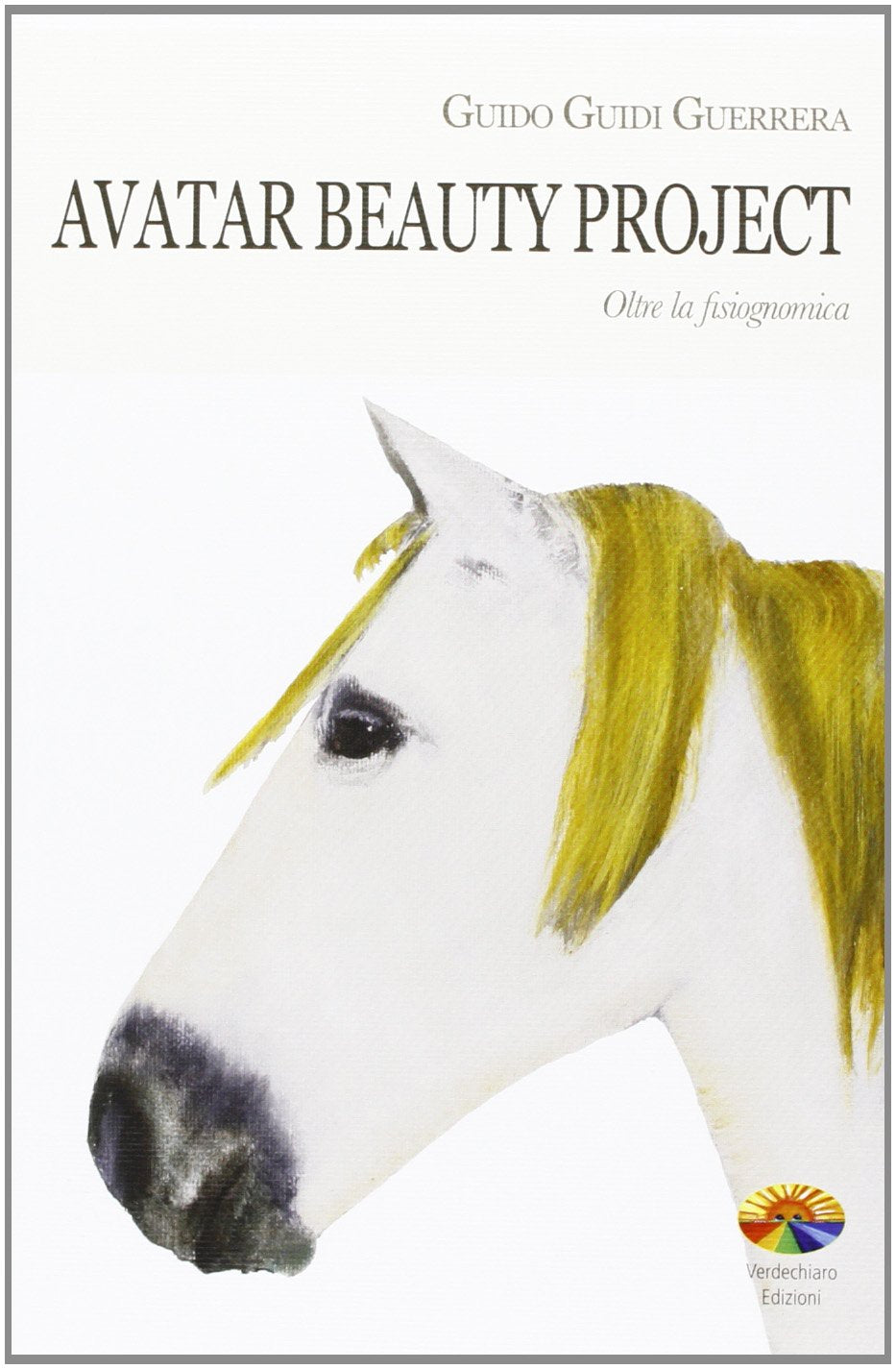 Avatar beauty project. Oltre la fisiognomica book