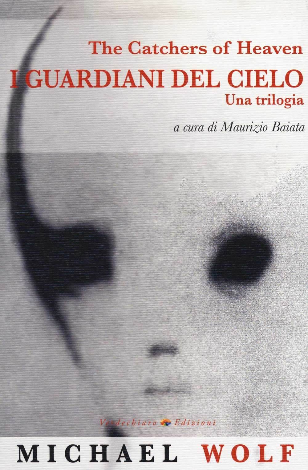 The catchers of heaven. I guardiani del cielo book
