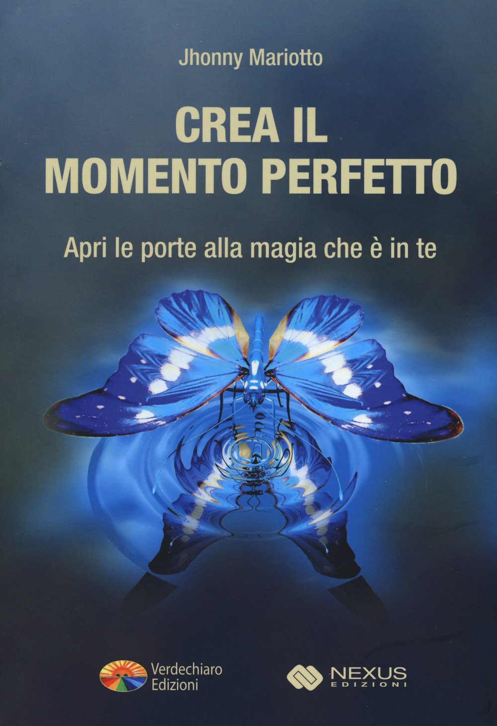 Crea il momento perfetto. Apri le porte alla magia che è in te Lifestyle
