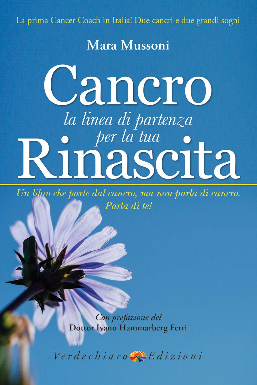 Cancro. La linea di partenza per la tua rinascita book