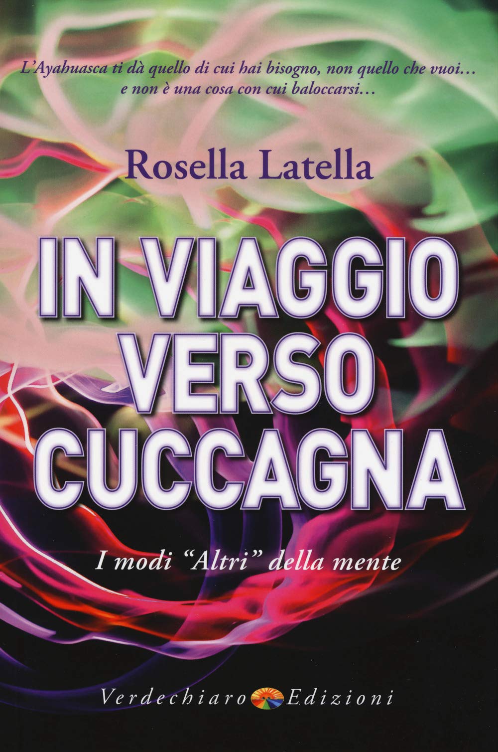 In viaggio verso cuccagna. I modi «altri» della mente Books