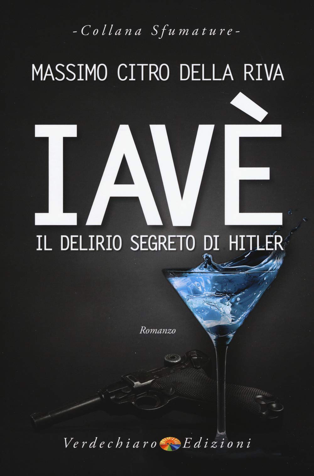 Iavè. Il delirio segreto di Hitler book
