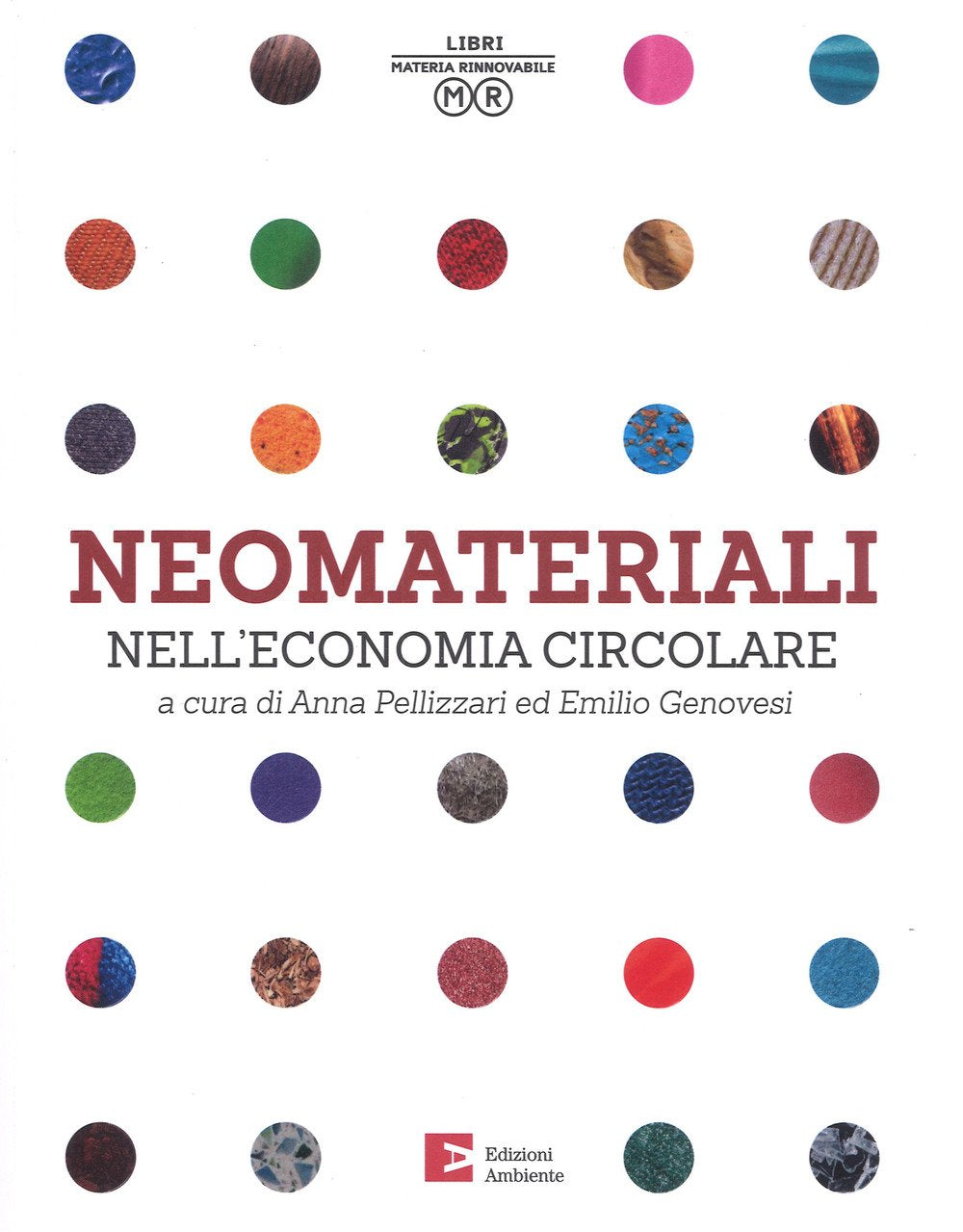 Neomateriali nell'economia circolare. Ediz. a colori book