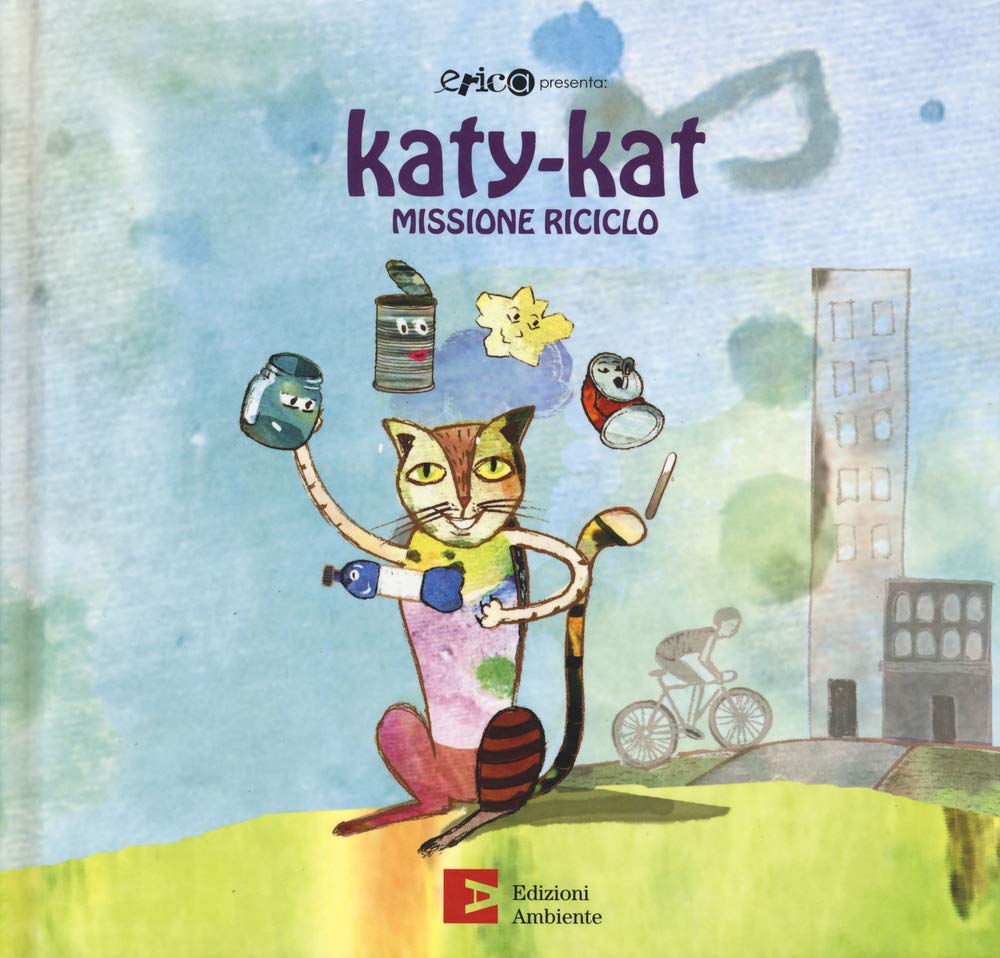 Katy-Kat missione riciclo. Ediz. a colori book