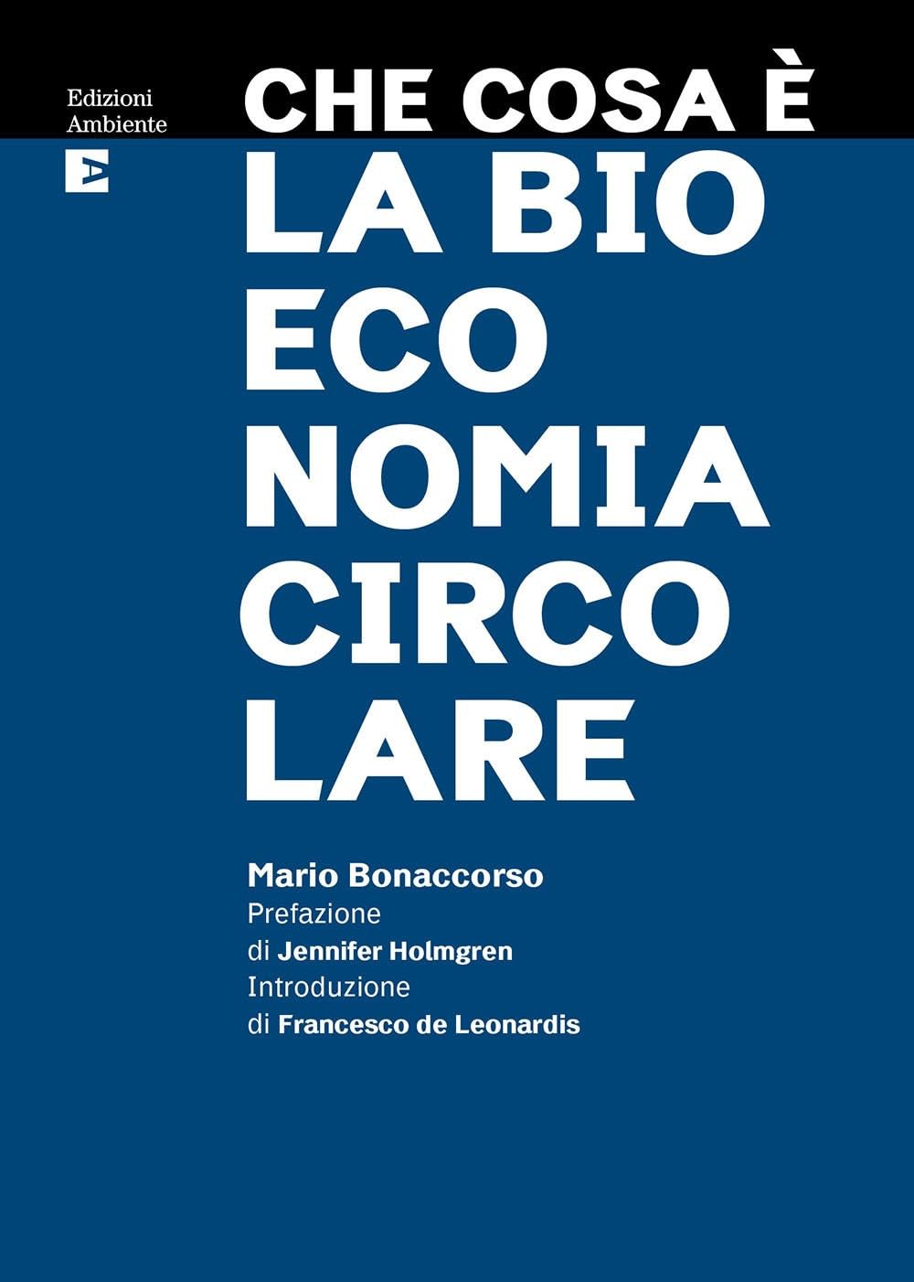 Che cosa è la bioeconomia circolare book