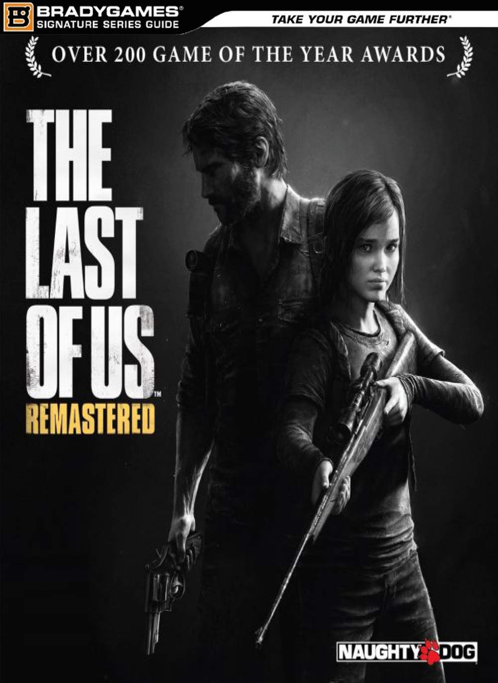 The last of us. Remastered. Guida strategica ufficiale Computer Science