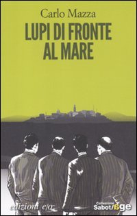 Lupi di fronte al mare book