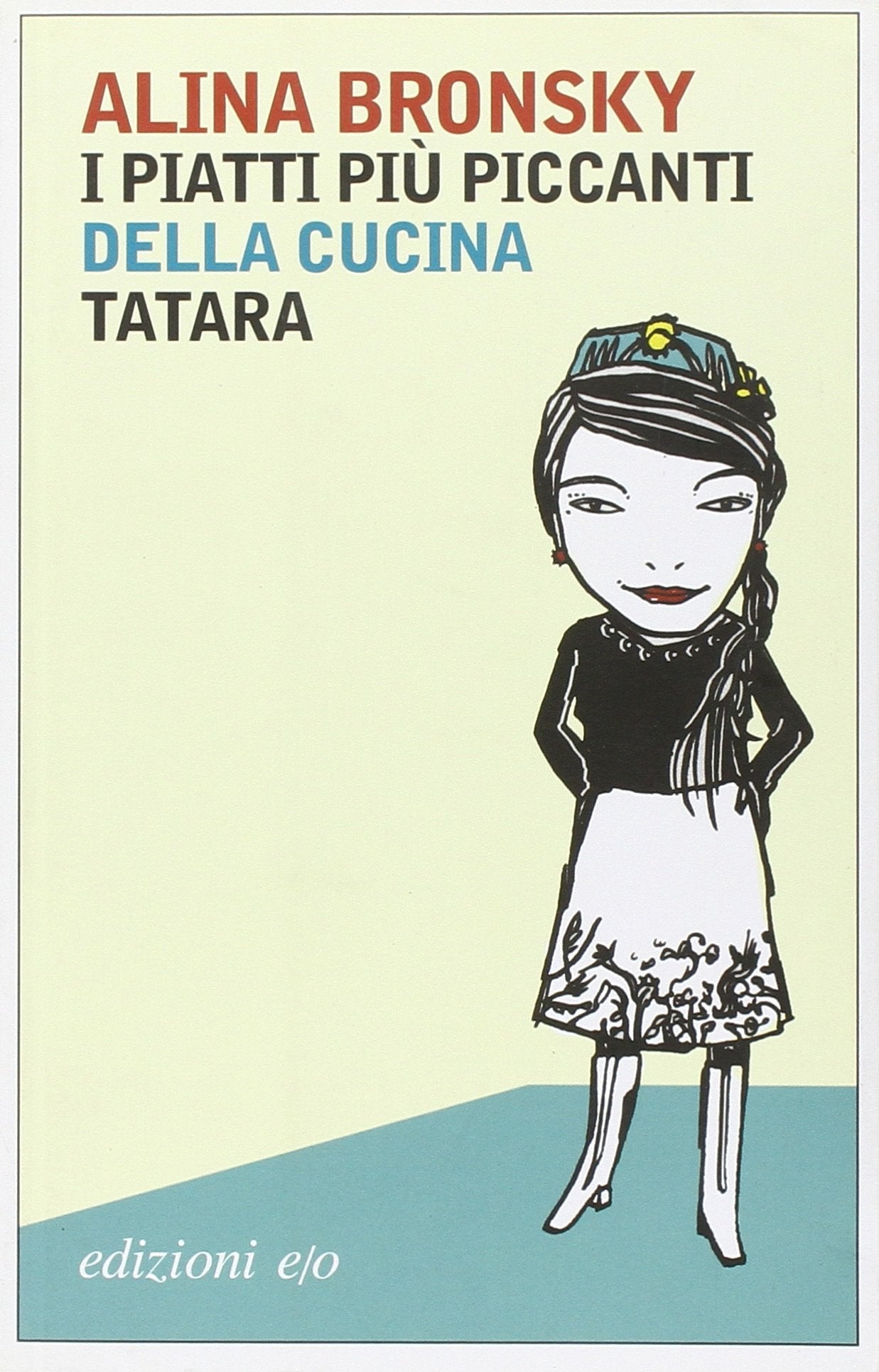 I piatti più piccanti della cucina tatara book