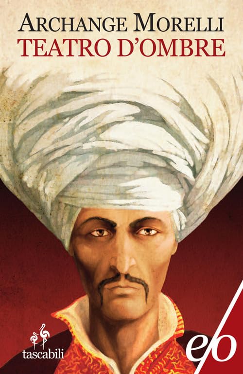 Teatro d'ombre (Tascabili e/o) Historical Fiction