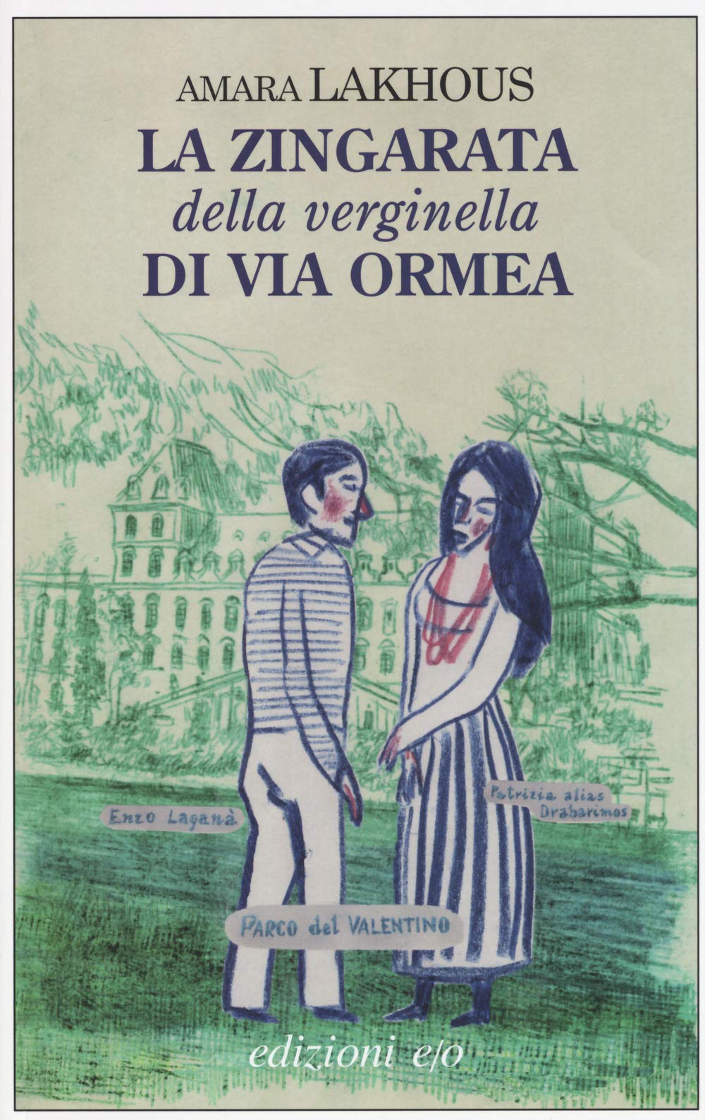 La zingarata della verginella di via Ormea Contemporary literature
