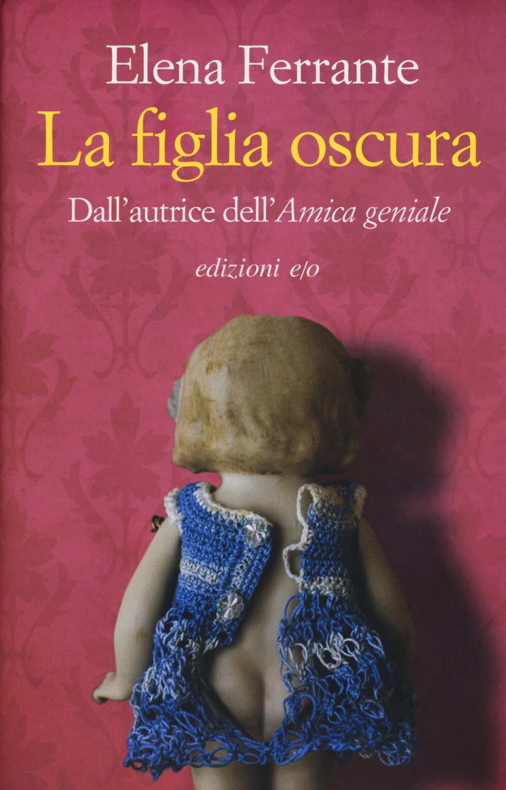 La figlia oscura Contemporary literature Books