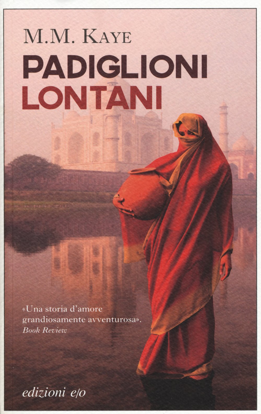 Padiglioni lontani (Gli intramontabili) Historical Fiction