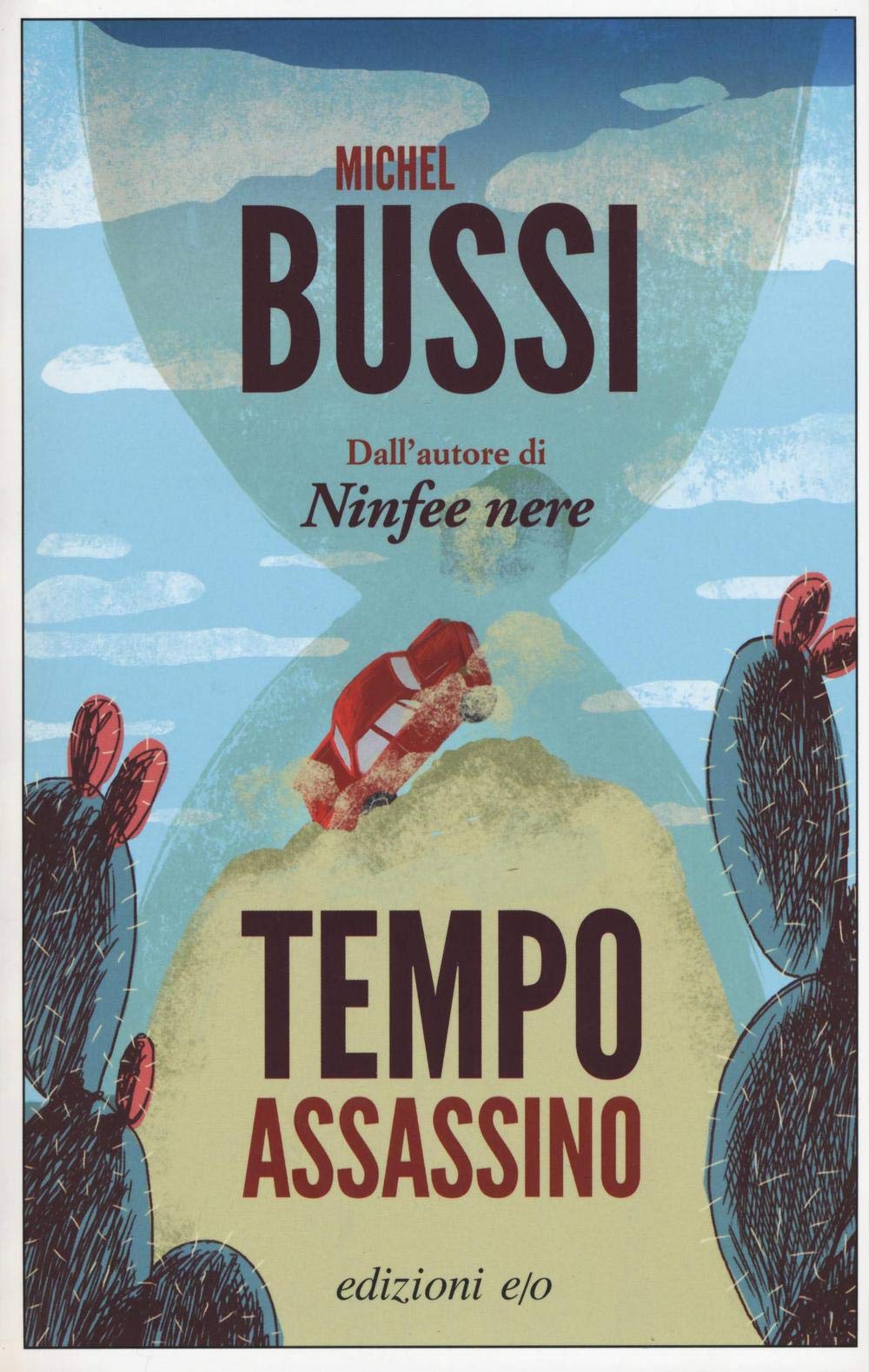 Tempo assassino (Dal mondo) Contemporary literature