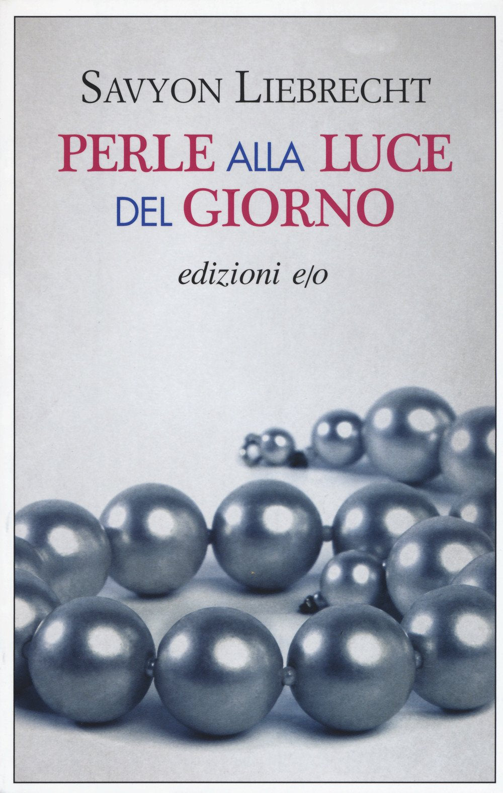 Perle alla luce del giorno book