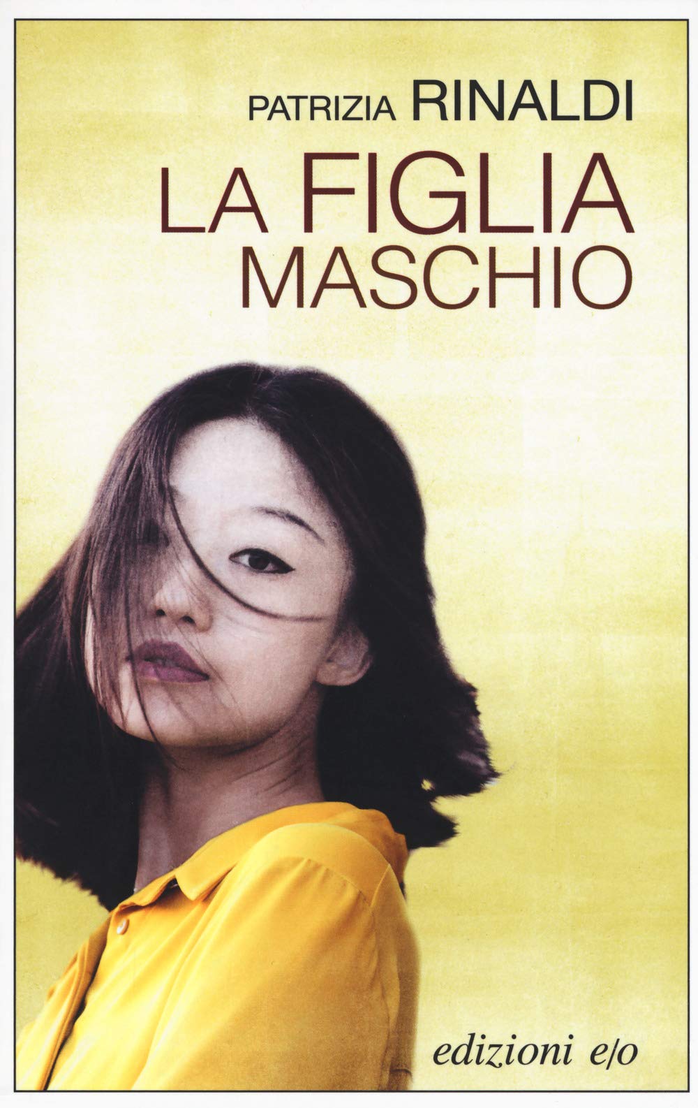 La figlia maschio (Dal mondo) Contemporary literature
