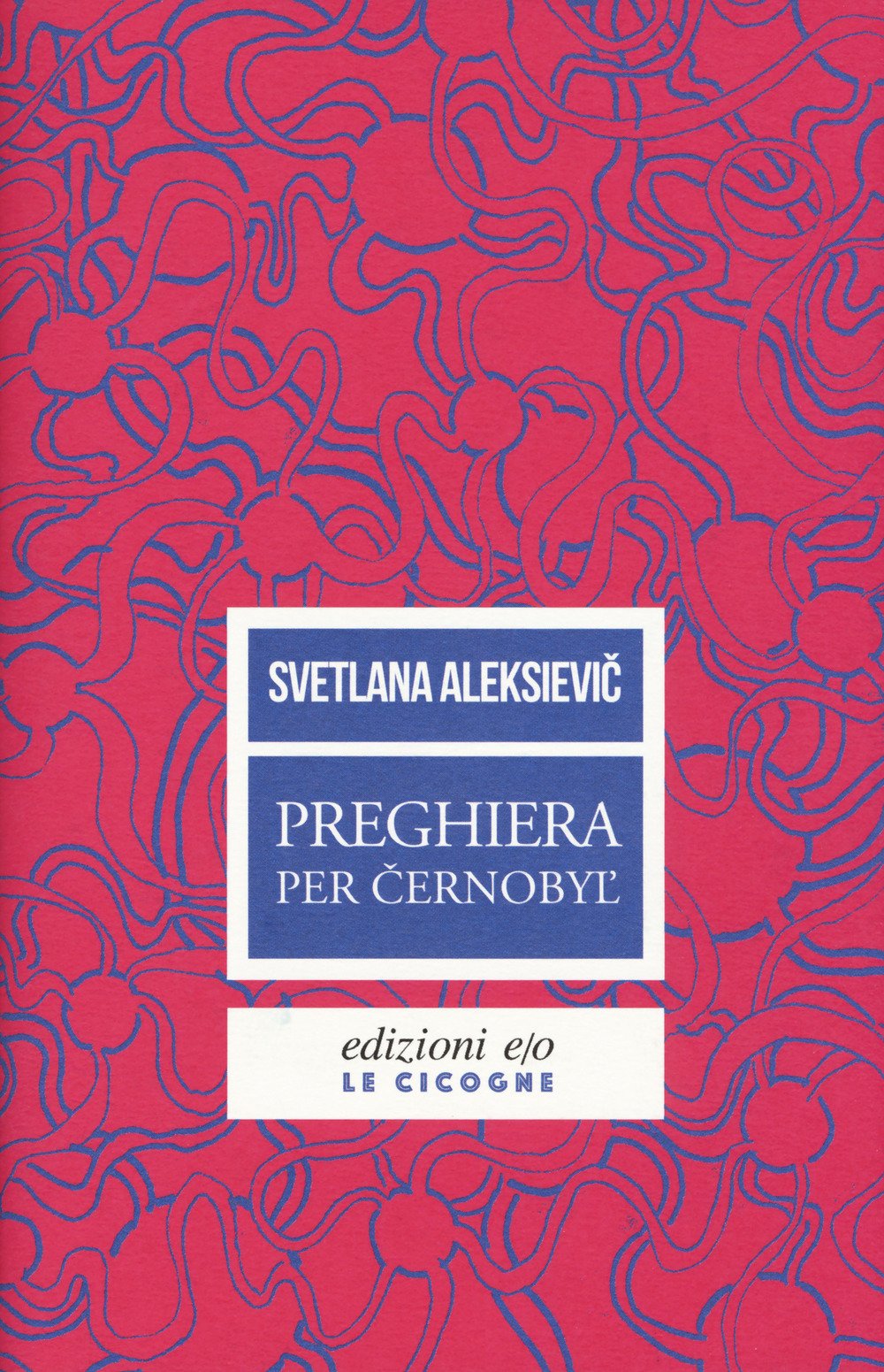 Preghiera per Cernobyl'. Cronaca del futuro book