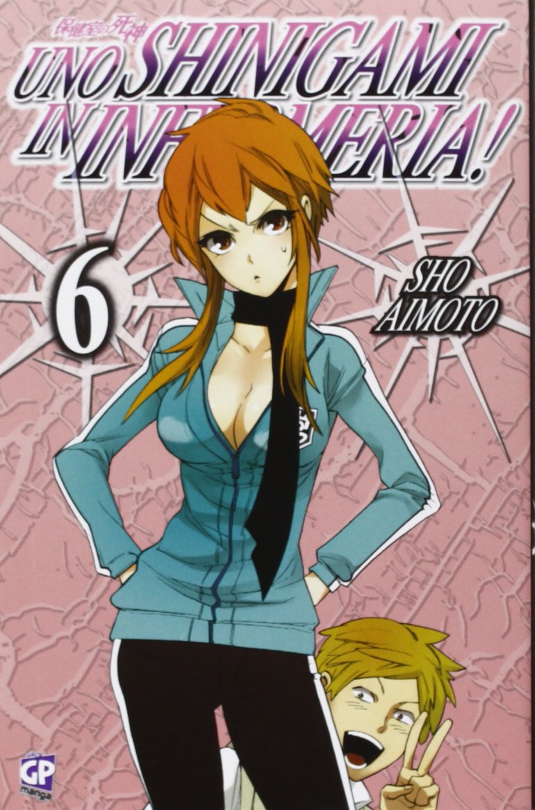 Uno shinigami in infermeria (Vol. 6) book