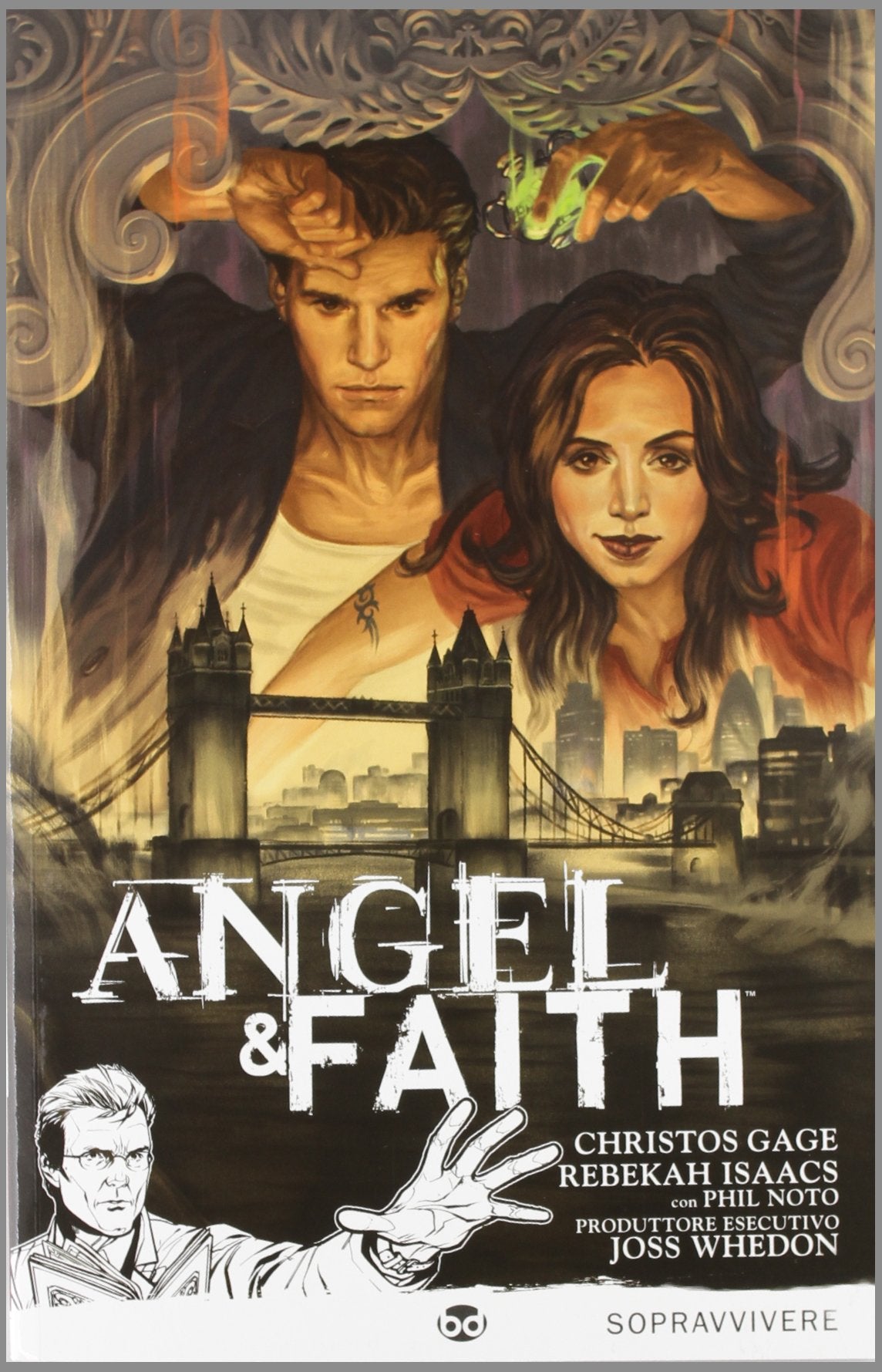Sopravvivere. Angel & Faith (Vol. 1) book