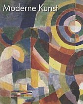 Moderne Kunst: Dtsch.-Engl.-Französ.-Niederländ. Books