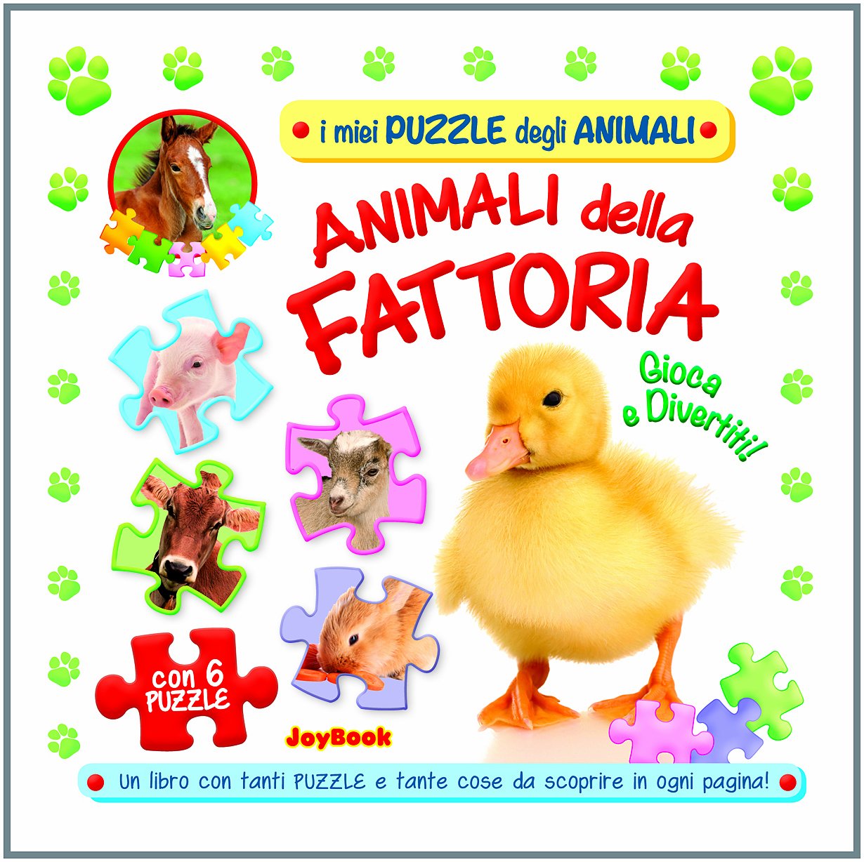 Animali della fattoria. Gioca e divertiti! Libro puzzle. Ediz. illustrata book