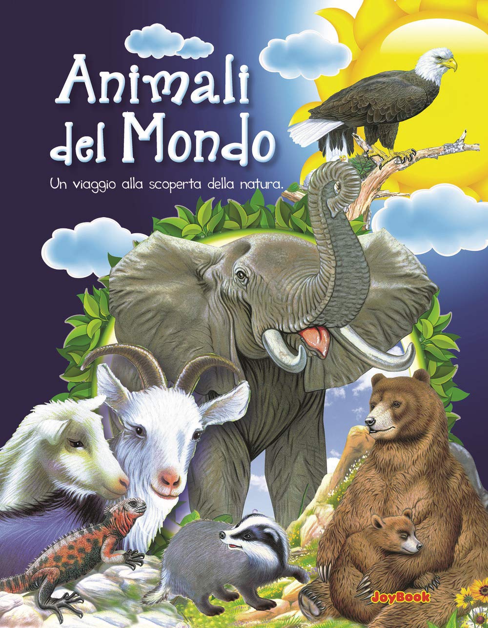 Animali del mondo. Un viaggio alla scoperta della natura (Varia) Non-fiction