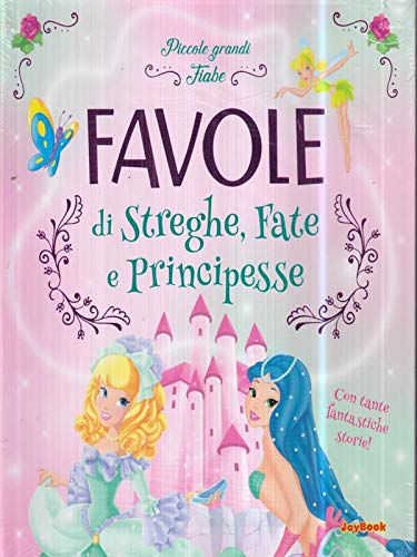 Favole di Streghe, Fate e Principesse book