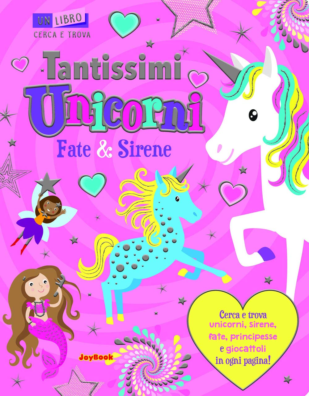 Tantissimi unicorni, fate e sirene. Un libro cerca e trova Tiptoi & Games