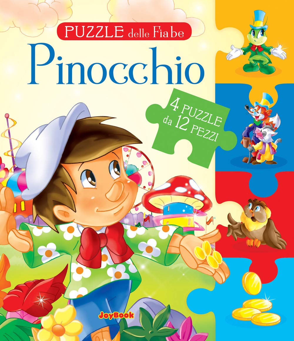 Pinocchio. Puzzle delle fiabe. Ediz. a colori book