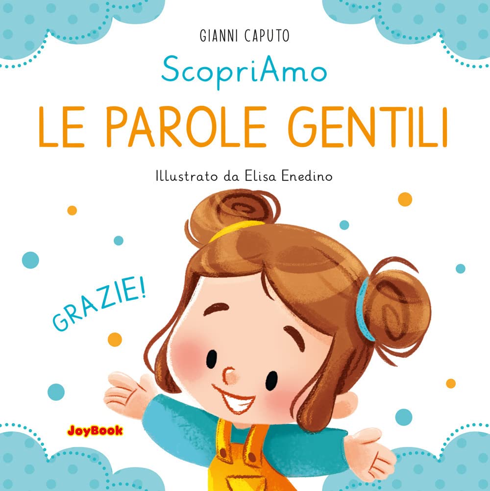 Le parole gentili. Ediz. a colori book
