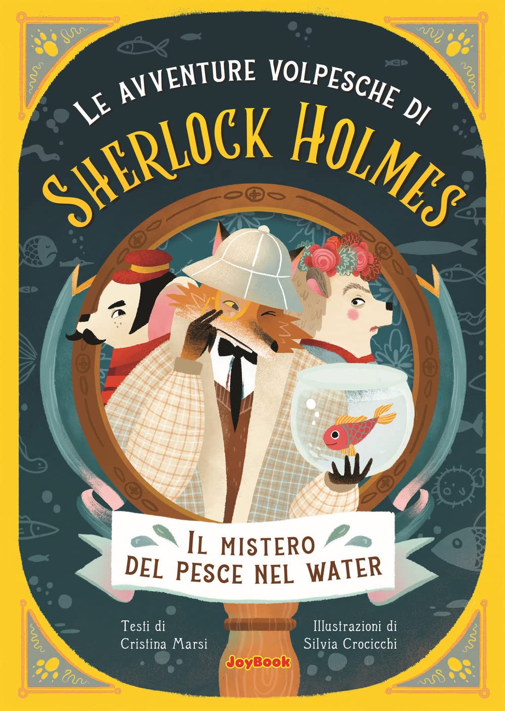 Il mistero del pesce nel water. Le avventure volpesche di Sherlock Holmes Novels & Short Stories
