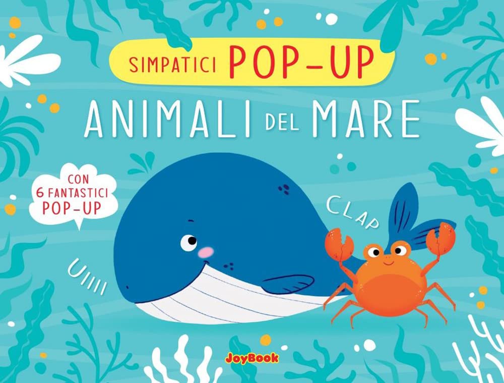 Gli animali del mare. Ediz. a colori book