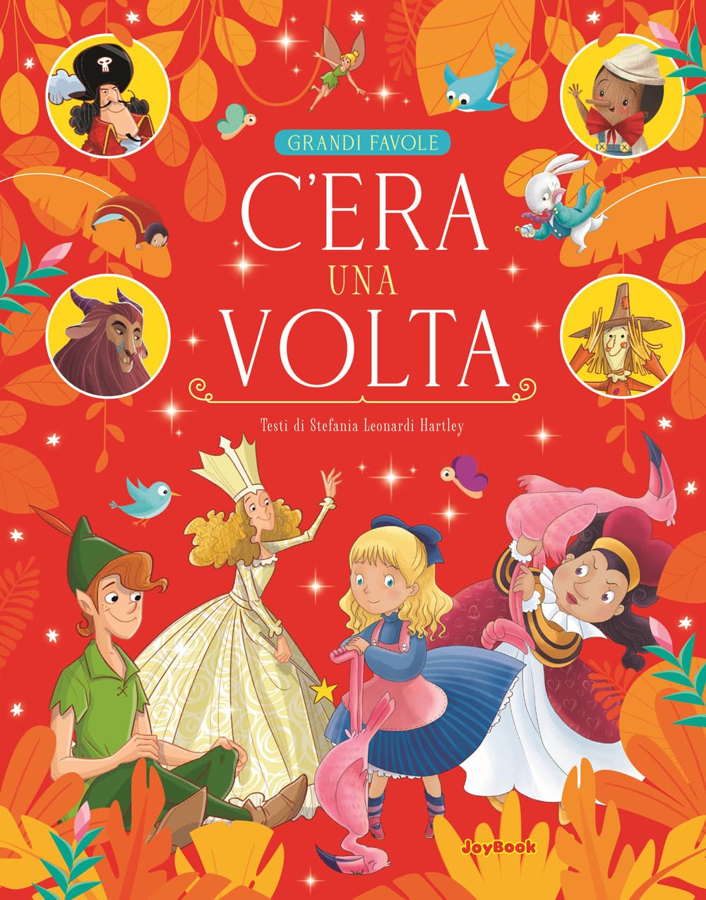 C'era una volta. Ediz. a colori book