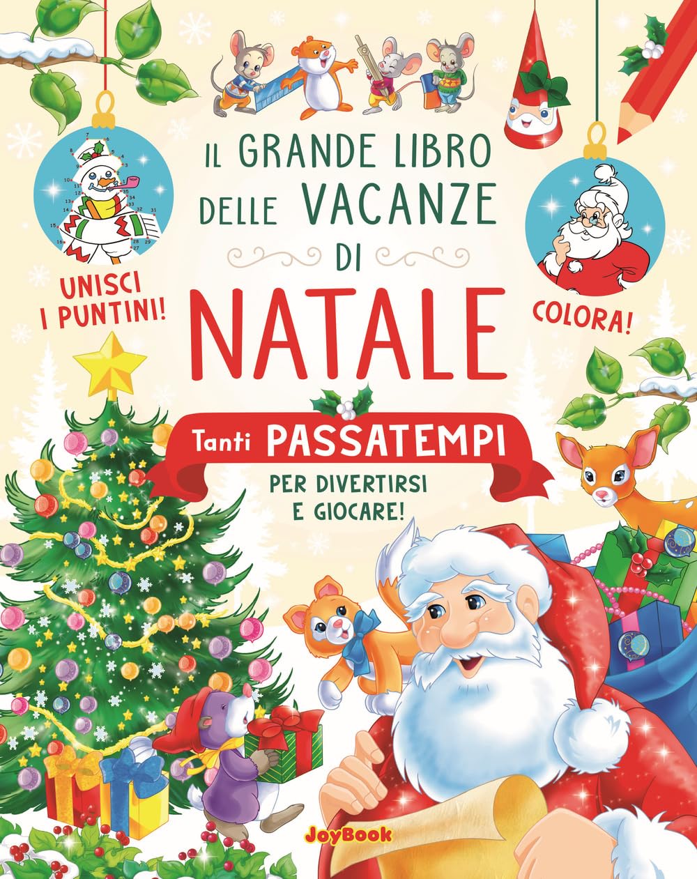 Il grande libro delle vacanze di Natale. Ediz. a colori book
